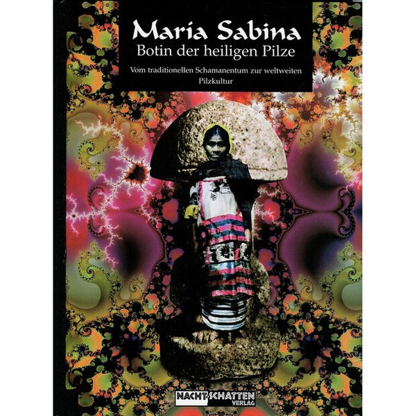 Maria Sabina – Botin der heiligen Pilze, Roger L., Christian R.